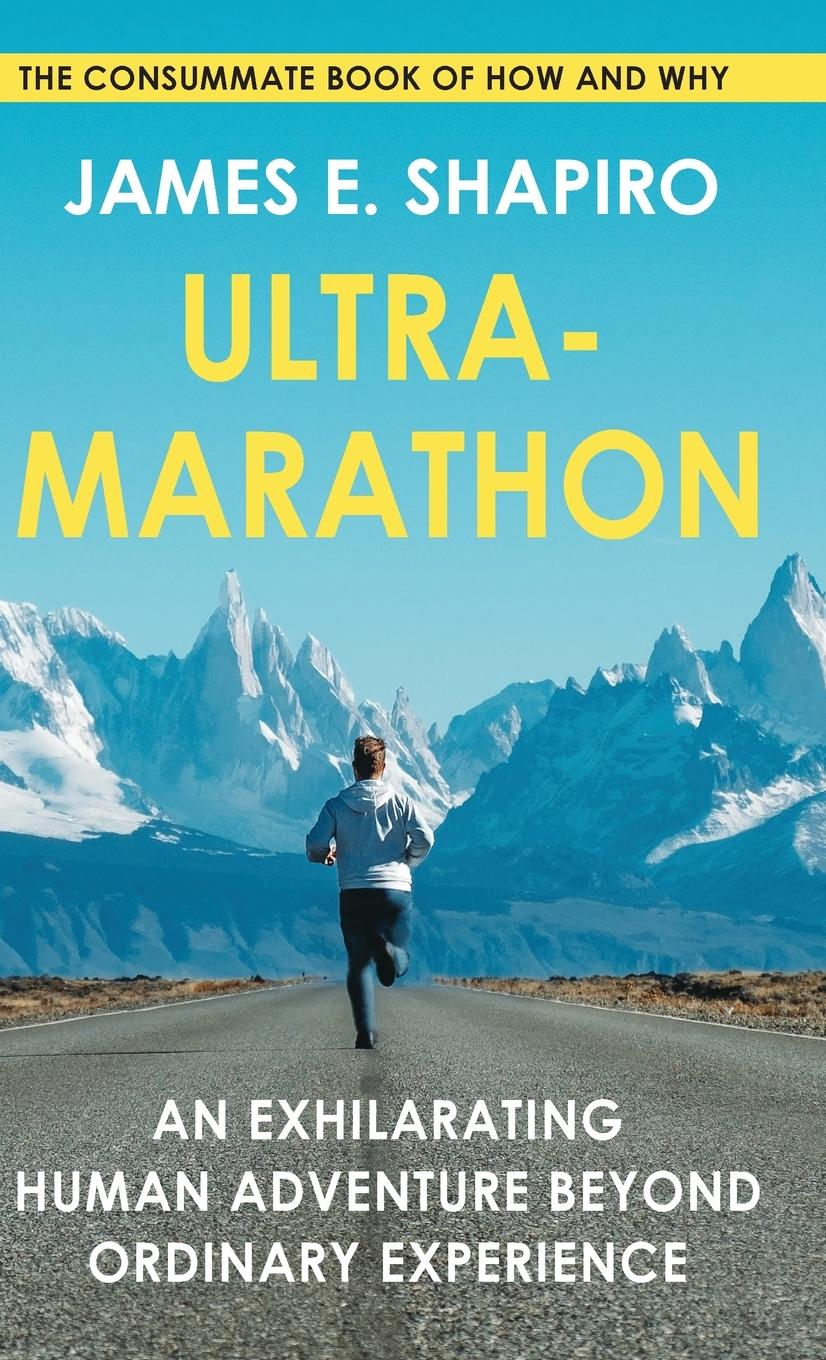 Cover: 9781648370748 | Ultramarathon | James E. Shapiro | Buch | HC gerader Rücken kaschiert