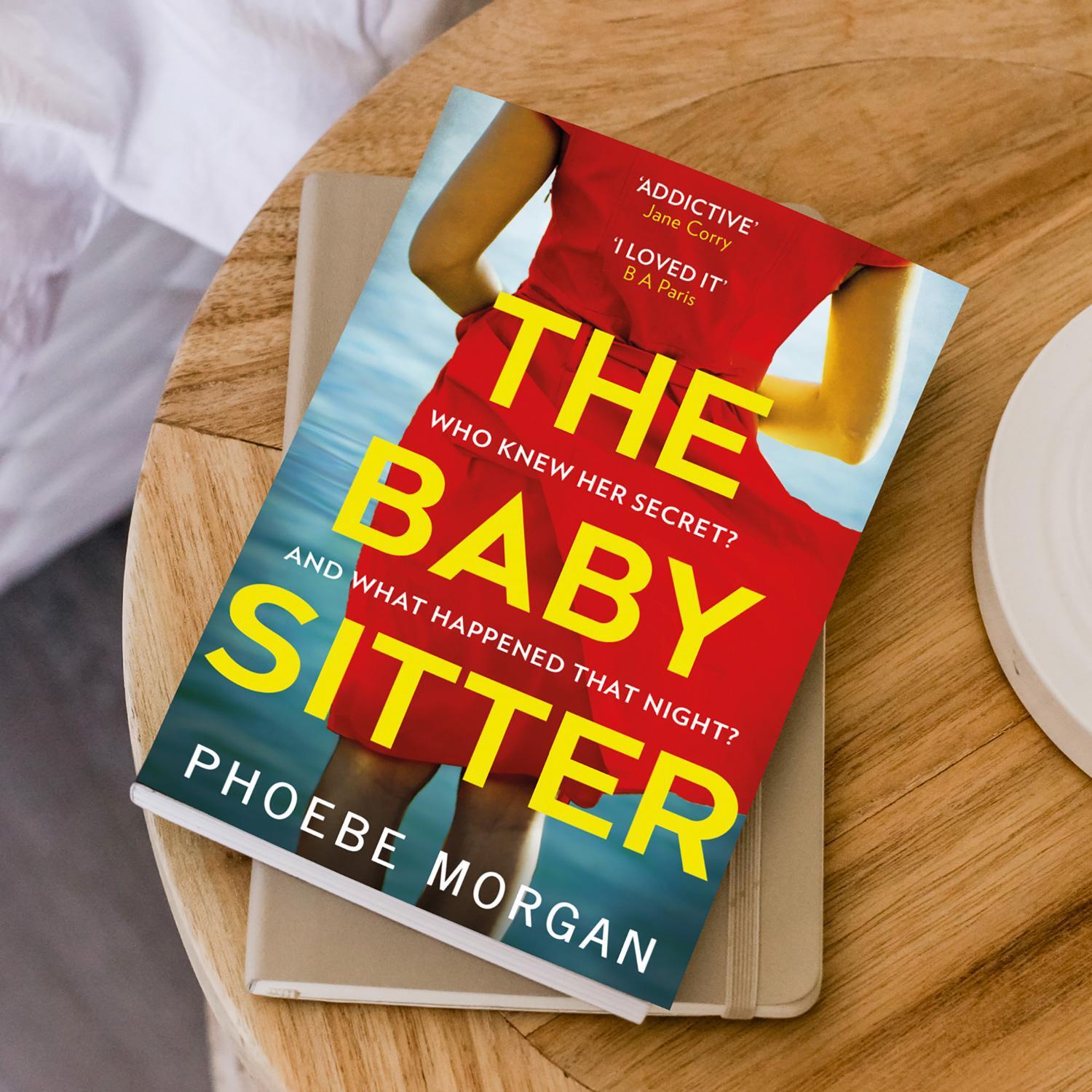 Bild: 9780008314873 | The Babysitter | Phoebe Morgan | Taschenbuch | Kartoniert / Broschiert