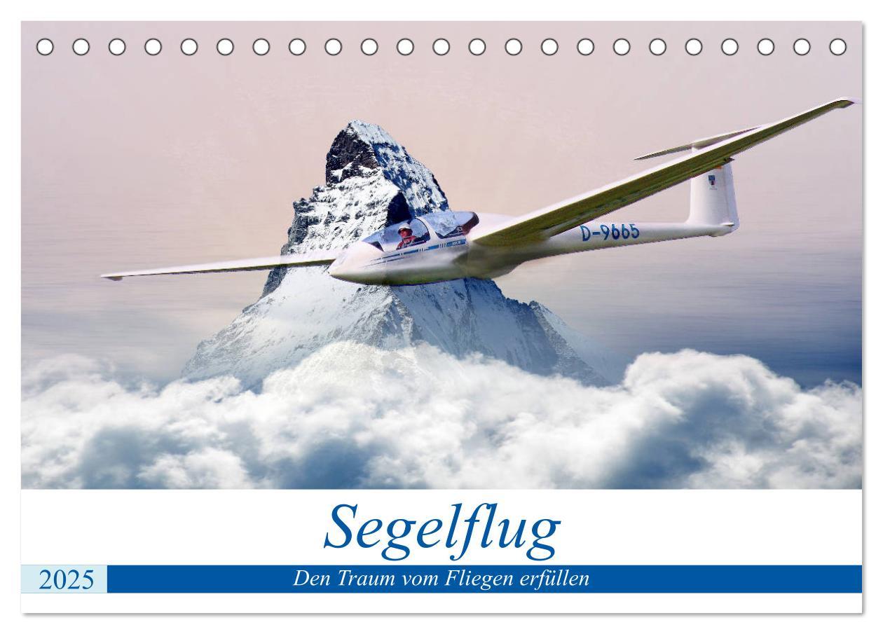 Cover: 9783435206414 | Segelflug - Den Traum vom Fliegen erfüllen (Tischkalender 2025 DIN...