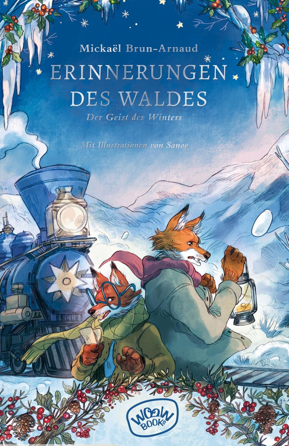 Cover: 9783039670369 | Erinnerungen des Waldes (Band 3) | Der Geist des Winters | Brun-Arnaud