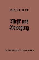 Cover: 9783663030157 | Musik und Bewegung | Rudolf Bode | Taschenbuch | Paperback | 78 S.