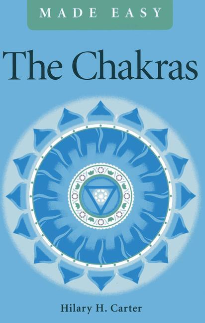 Cover: 9781780995151 | The Chakras Made Easy | Hilary H. Carter | Taschenbuch | Englisch