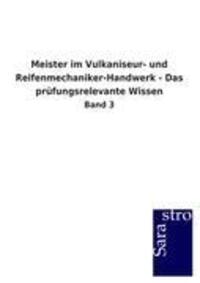 Cover: 9783864715860 | Meister im Vulkaniseur- und Reifenmechaniker-Handwerk - Das...