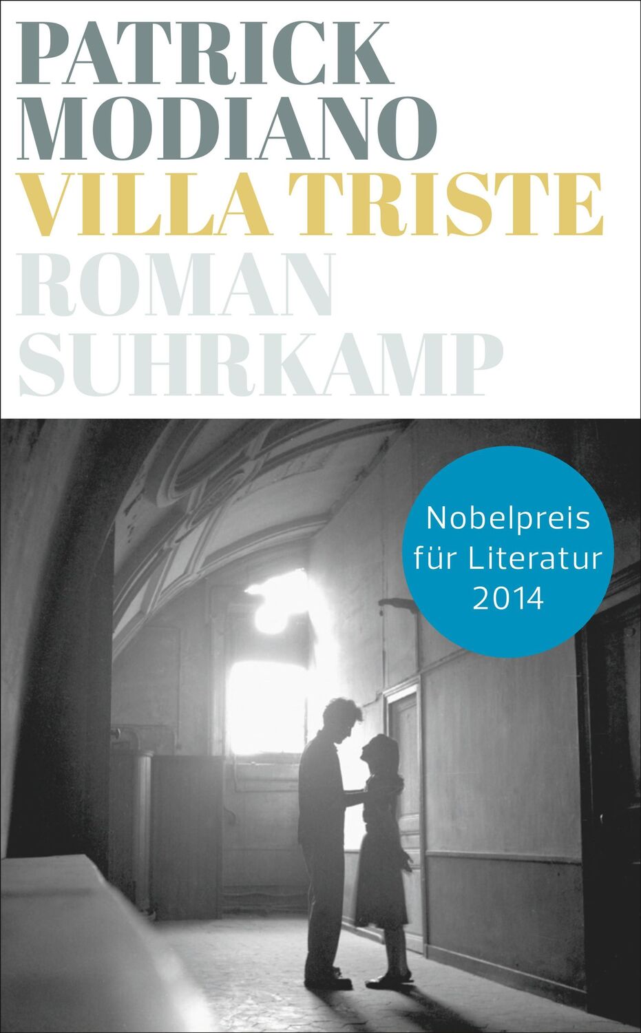 Cover: 9783518466162 | Villa Triste | Patrick Modiano | Taschenbuch | 143 S. | Deutsch | 2014