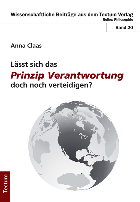 Cover: 9783828827677 | Lässt sich das Prinzip Verantwortung doch noch verteidigen? | Claas