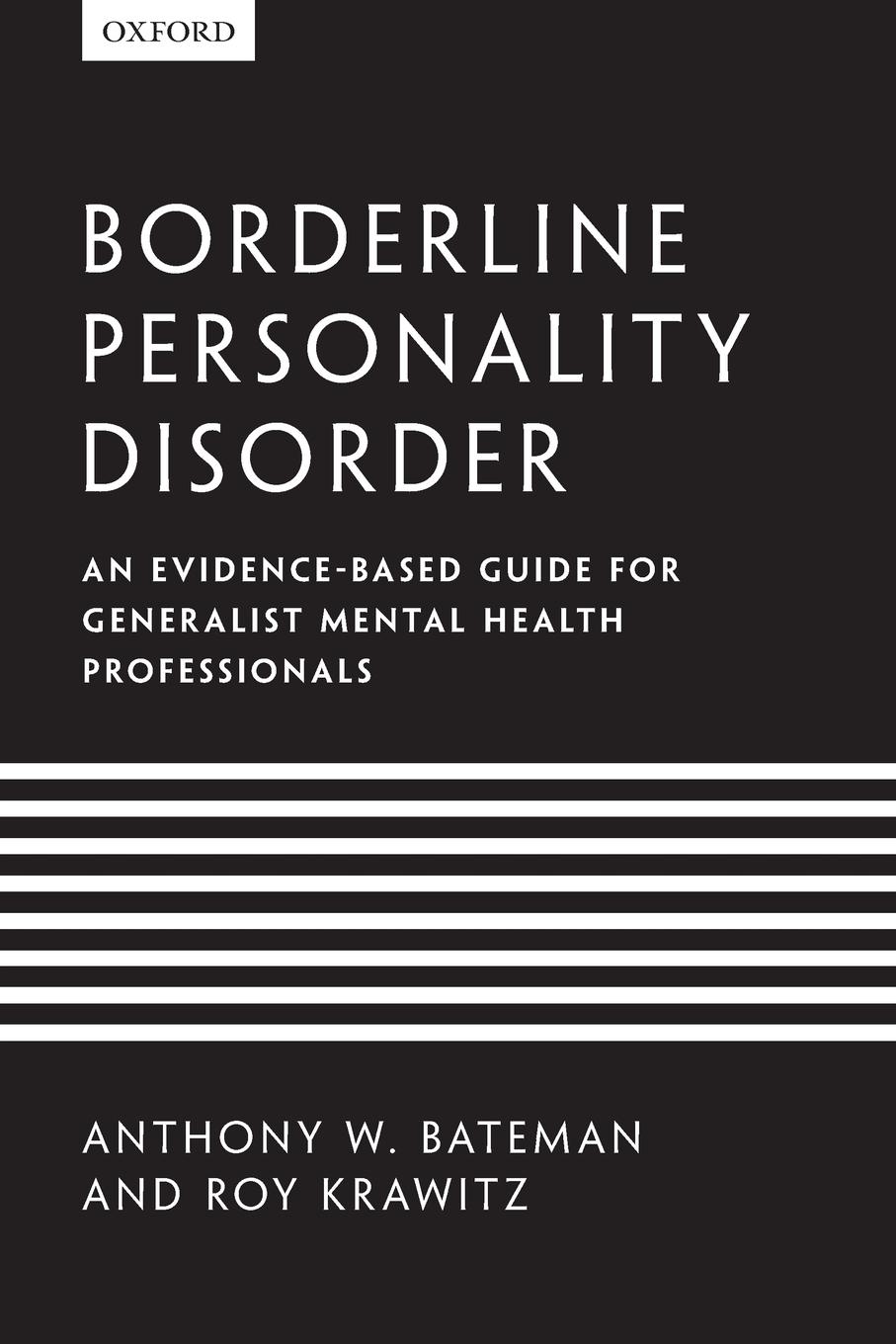 Cover: 9780199644209 | Borderline Personality Disorder | Anthony Bateman (u. a.) | Buch