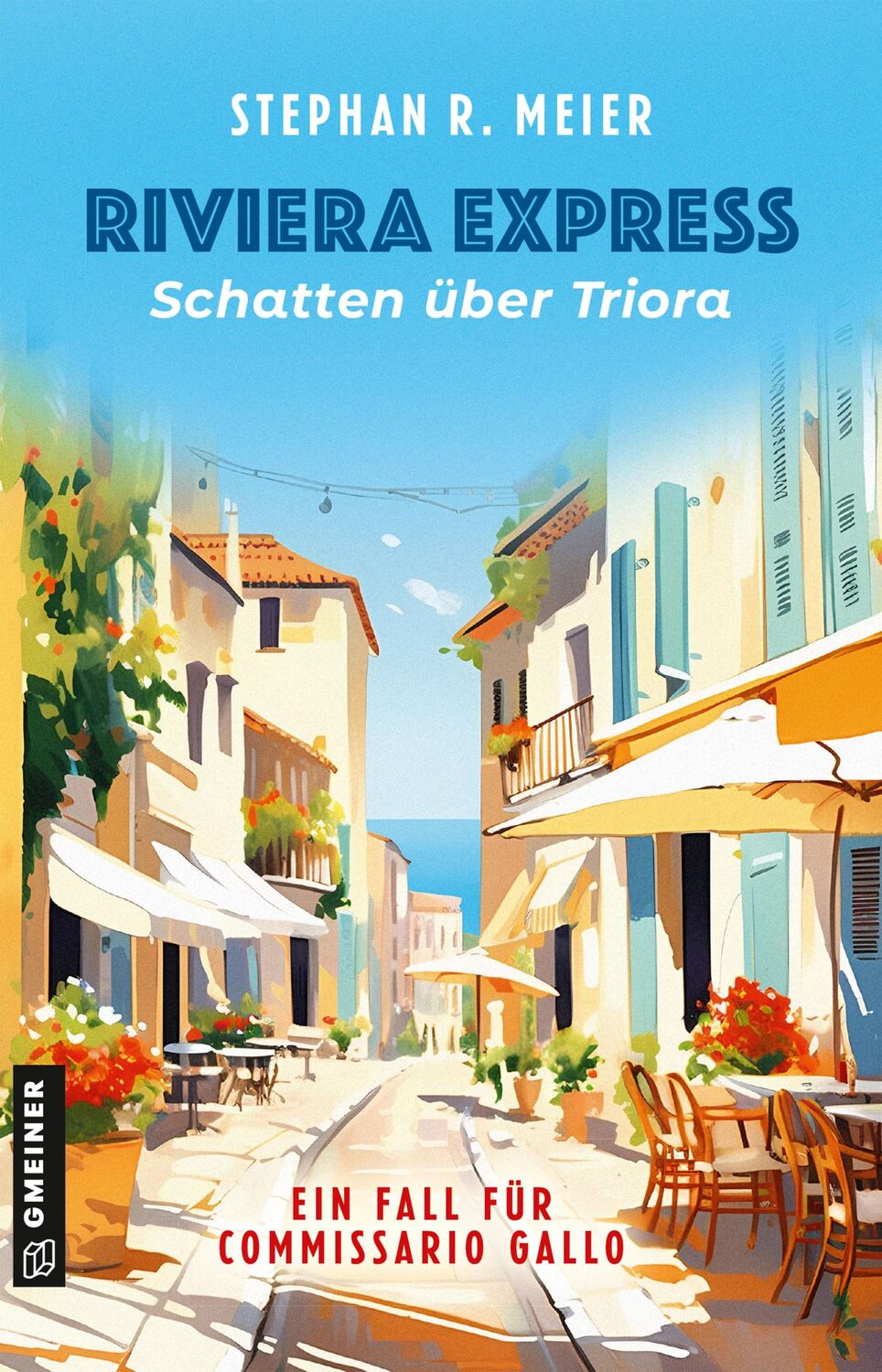 Cover: 9783839206676 | Riviera Express - Schatten über Triora | Stephan R. Meier | Buch