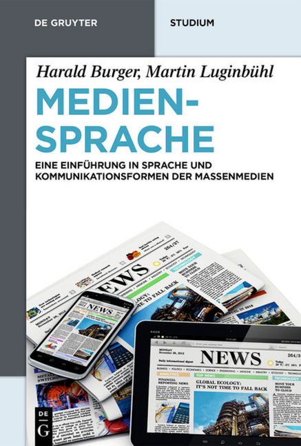 Cover: 9783110285918 | Mediensprache | Harald Burger (u. a.) | Buch | XII | Deutsch | 2014