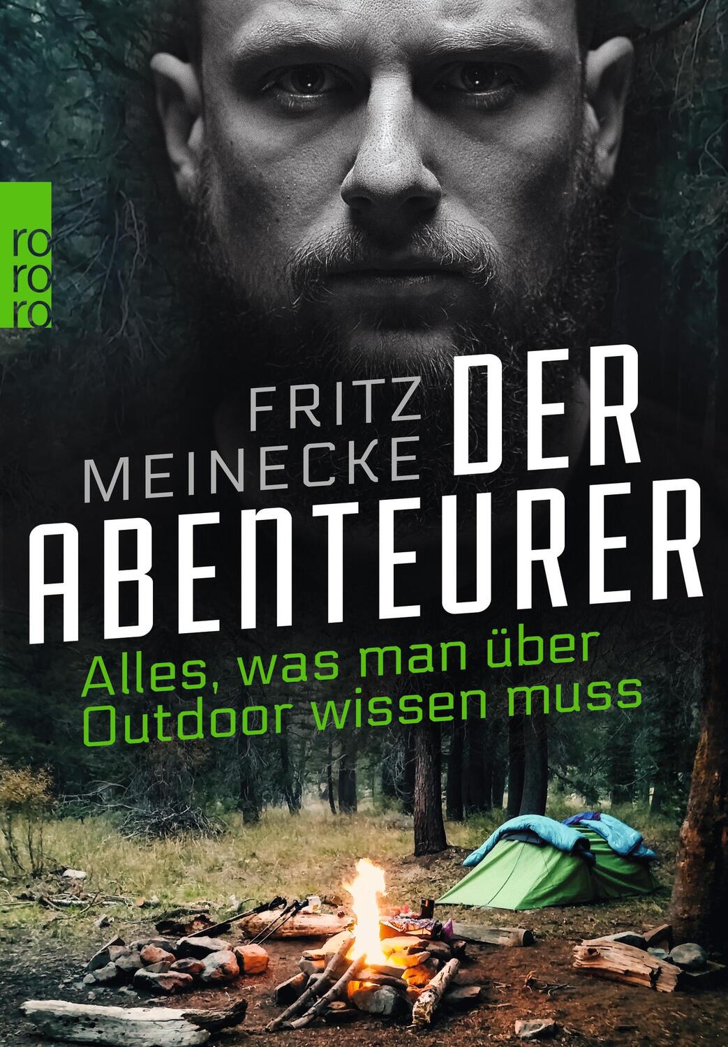 Cover: 9783499632600 | Der Abenteurer | Alles, was man über Outdoor wissen muss | Meinecke