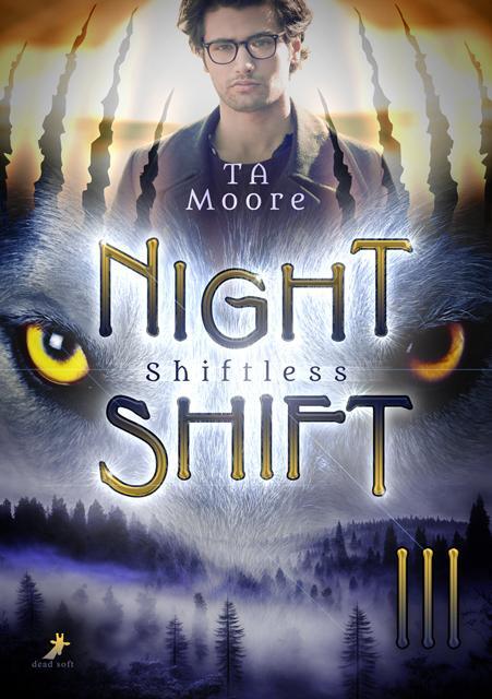 Cover: 9783960896821 | Shiftless | Night Shift 3 | Ta Moore | Taschenbuch | 192 S. | Deutsch