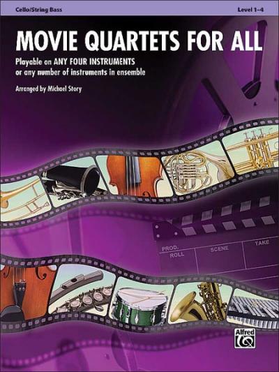 Cover: 9780739063361 | Movie Quartets for All, Cello/String Bass, Level 1-4 | Michael Story