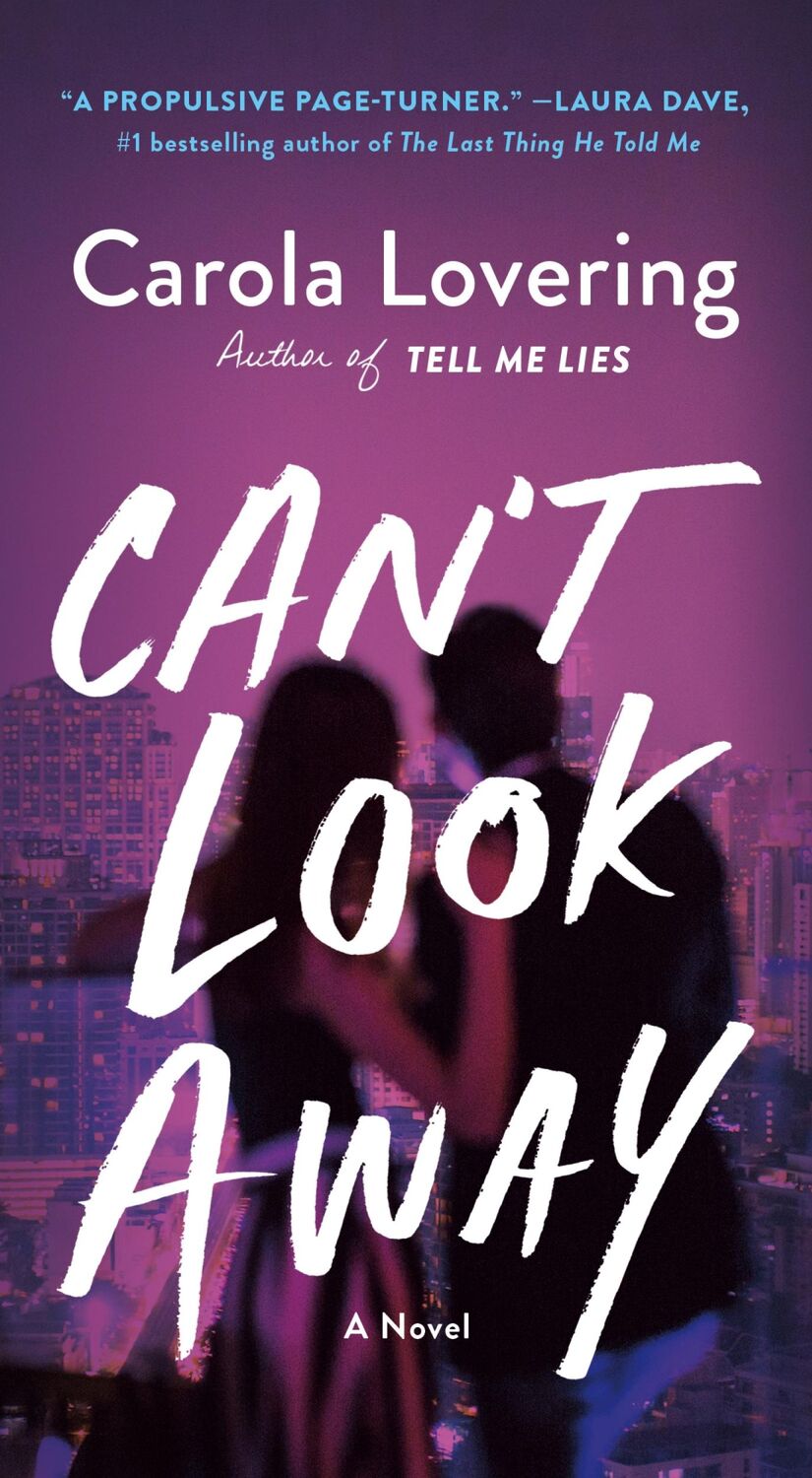 Cover: 9781250322258 | Can't Look Away | Carola Lovering | Taschenbuch | Englisch | 2024