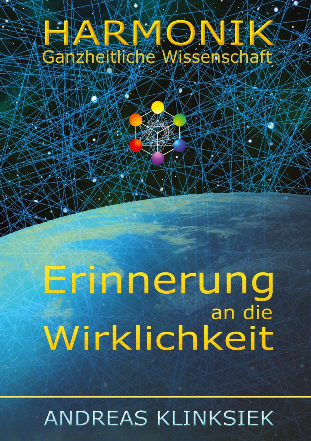 Cover: 9783347464995 | Die Harmonie der Welten | Erinnerung an die Wirklichkeit | Klinksiek