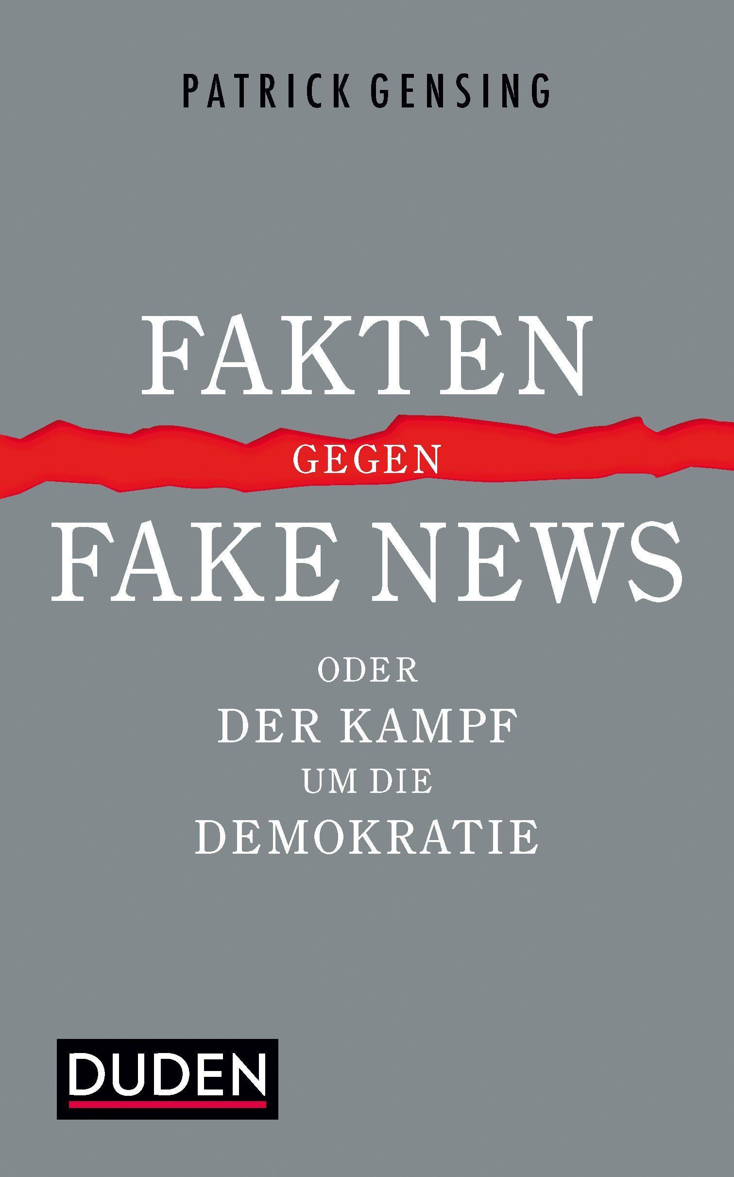 Cover: 9783411754281 | Fakten gegen Fake News oder Der Kampf um die Demokratie | Duden | Buch