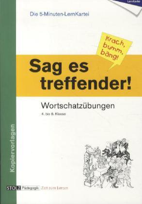 Cover: 9783897784437 | Sag es treffender! | Karin Pfeiffer | Broschüre | 16 S. | Deutsch