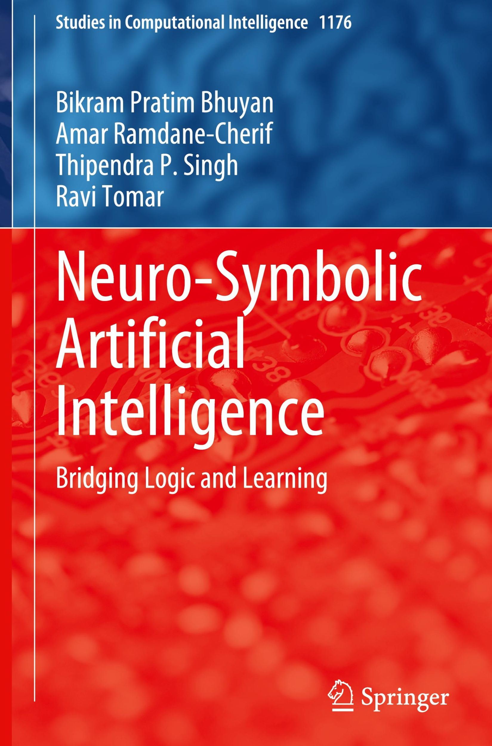 Cover: 9789819781706 | Neuro-Symbolic Artificial Intelligence | Bridging Logic and Learning