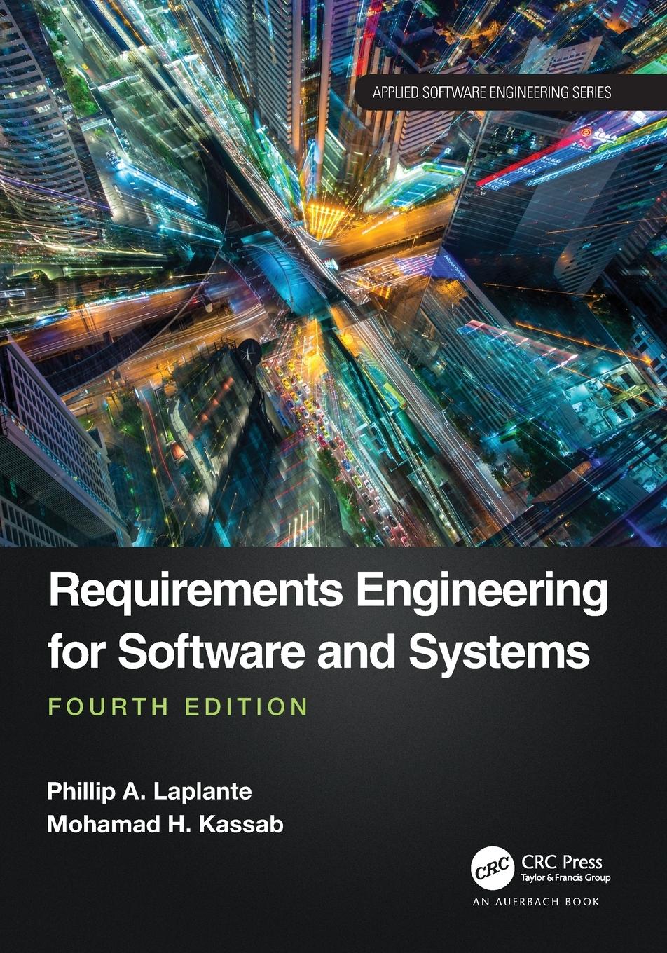 Cover: 9781032275994 | Requirements Engineering for Software and Systems | Laplante (u. a.)