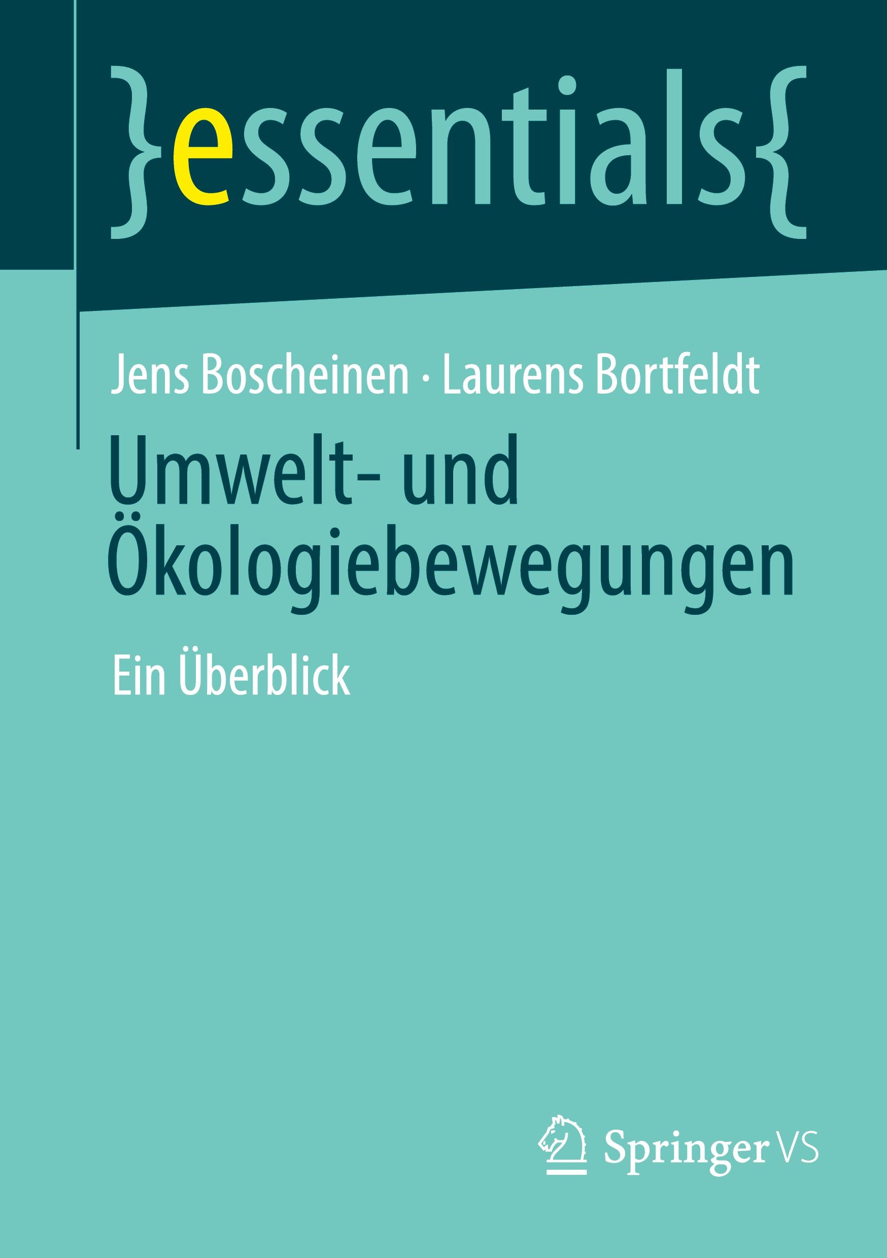 Cover: 9783658359072 | Umwelt- und Ökologiebewegungen | Ein Überblick | Bortfeldt (u. a.)