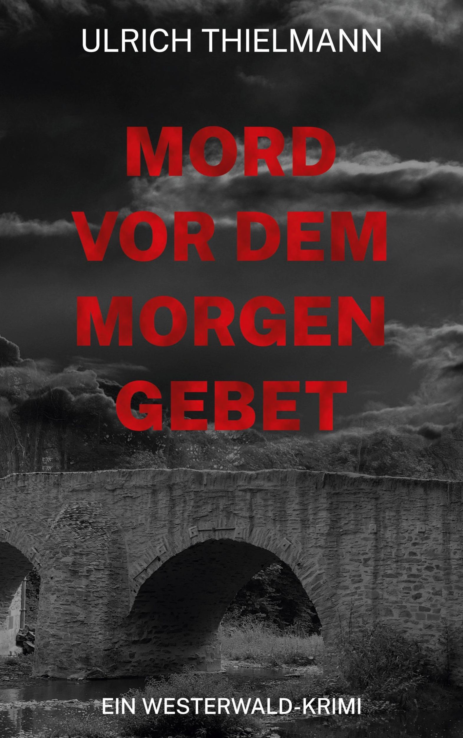 Cover: 9783769310924 | Mord vor dem Morgengebet | Ein Westerwald-Krimi | Ulrich Thielmann