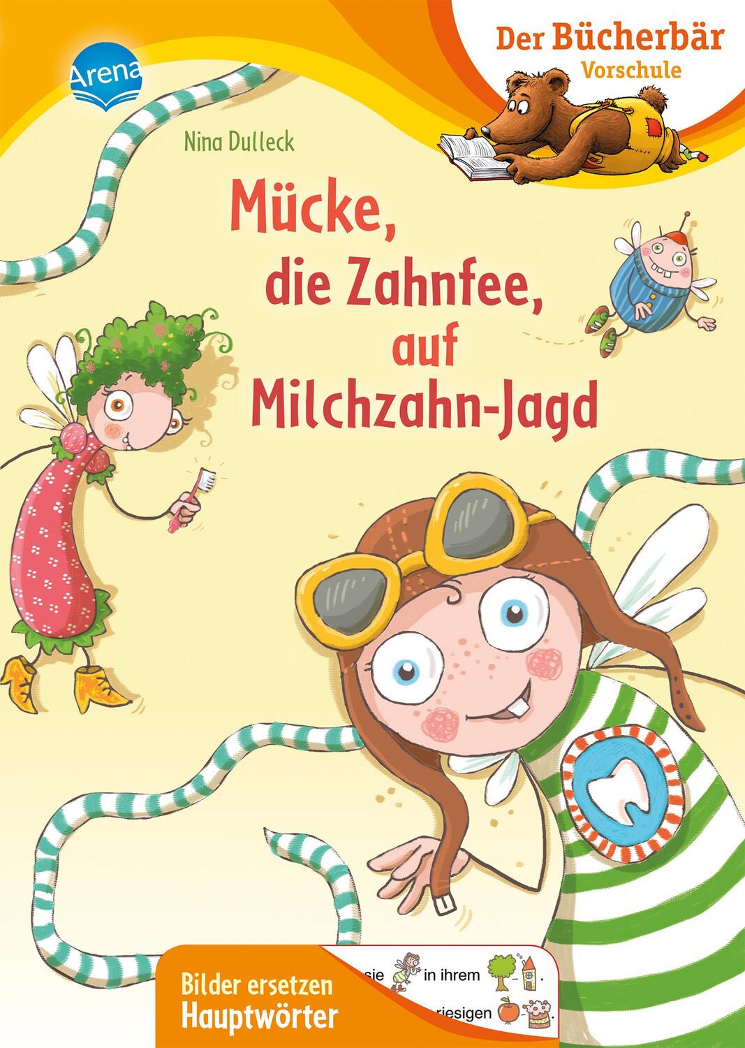 Cover: 9783401717210 | Mücke, die Zahnfee, auf Milchzahn-Jagd | Nina Dulleck | Buch | 56 S.