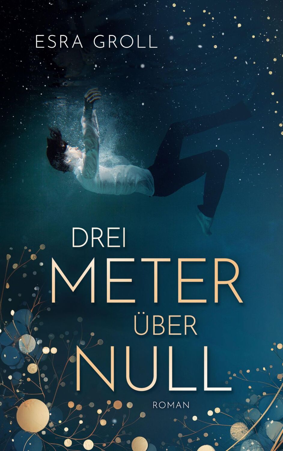 Cover: 9783759766434 | Drei Meter über Null | Esra Groll | Taschenbuch | Paperback | 264 S.