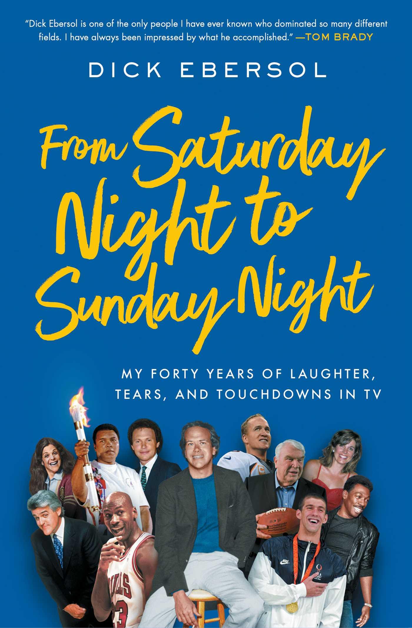 Bild: 9781982194475 | From Saturday Night to Sunday Night | Dick Ebersol | Taschenbuch