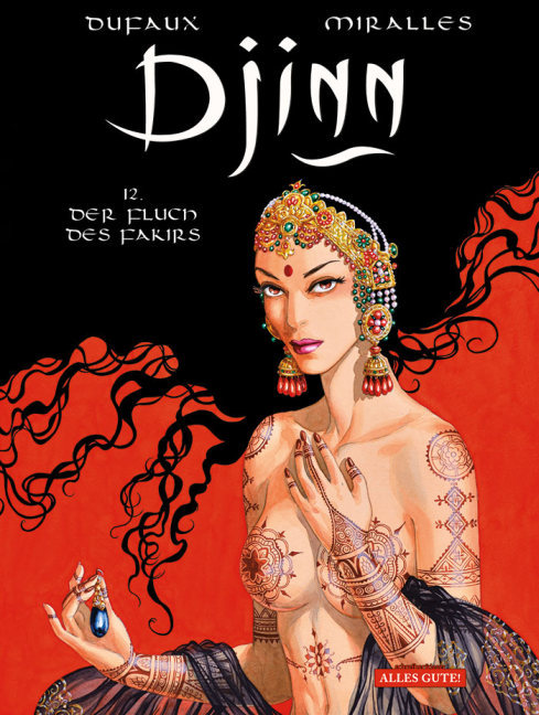 Cover: 9783943808612 | Djinn - Der Fluch des Fakirs | Jean Dufaux (u. a.) | Buch | 56 S.