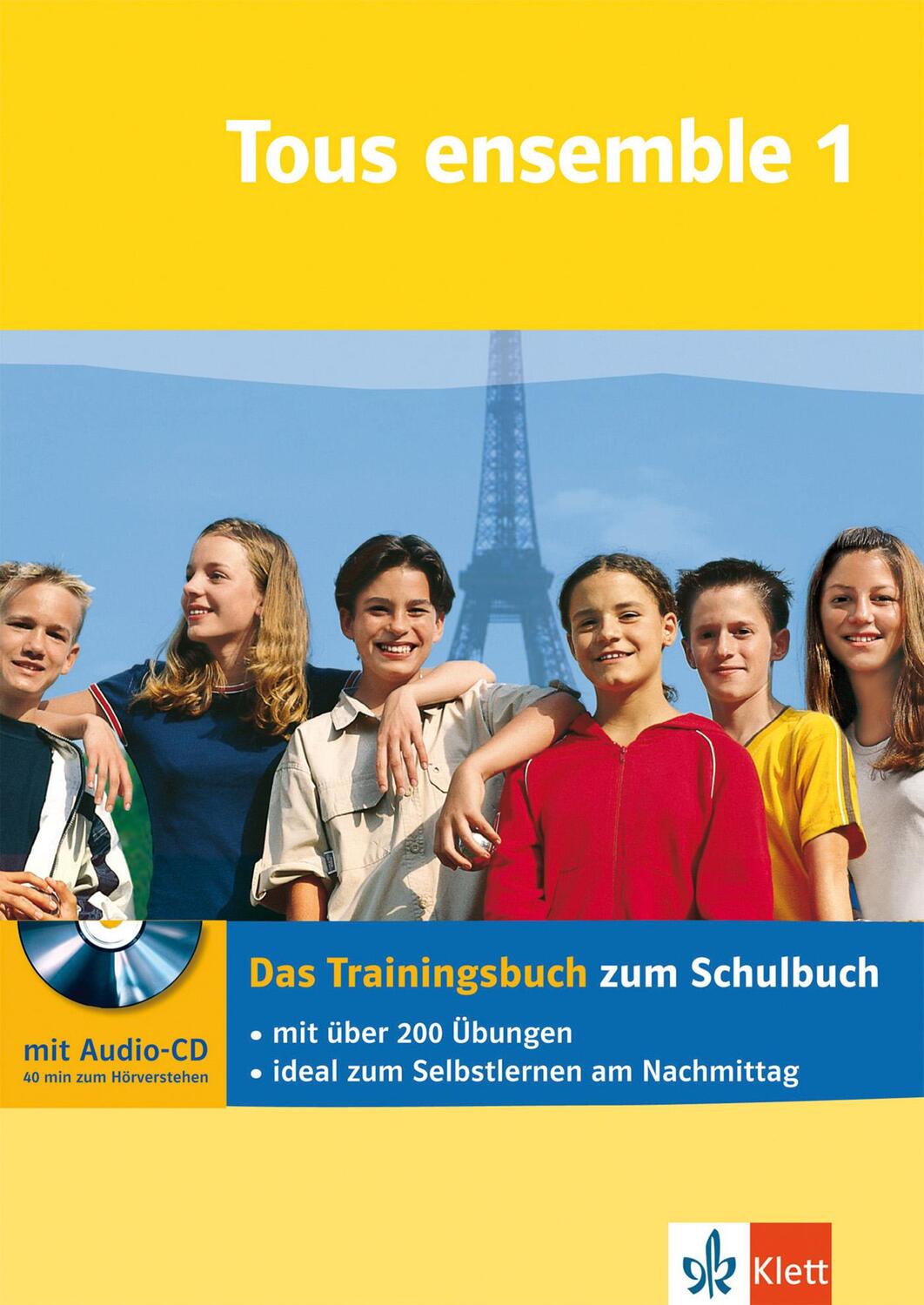 Cover: 9783129299784 | Tous ensemble 1. Das Trainingsbuch mit Audio-CD | Monika Pamperin