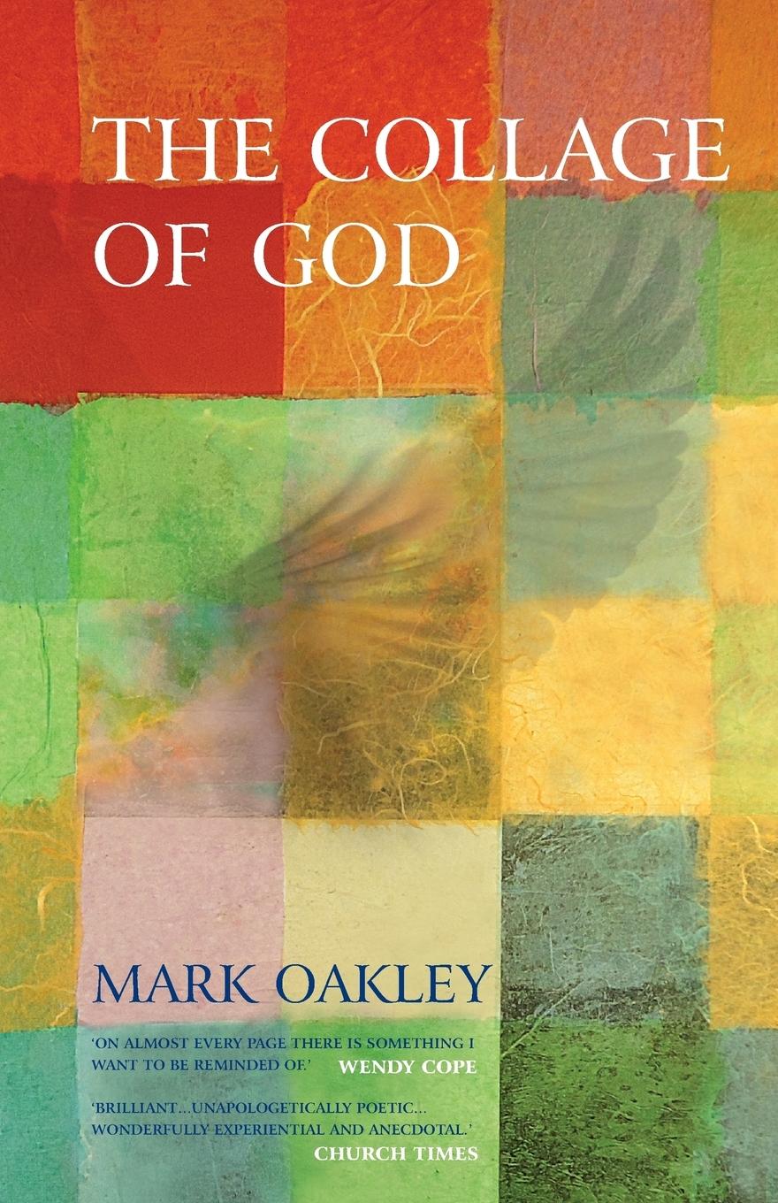 Cover: 9781848252387 | The Collage of God | Mark Oakley | Taschenbuch | Englisch | 2013