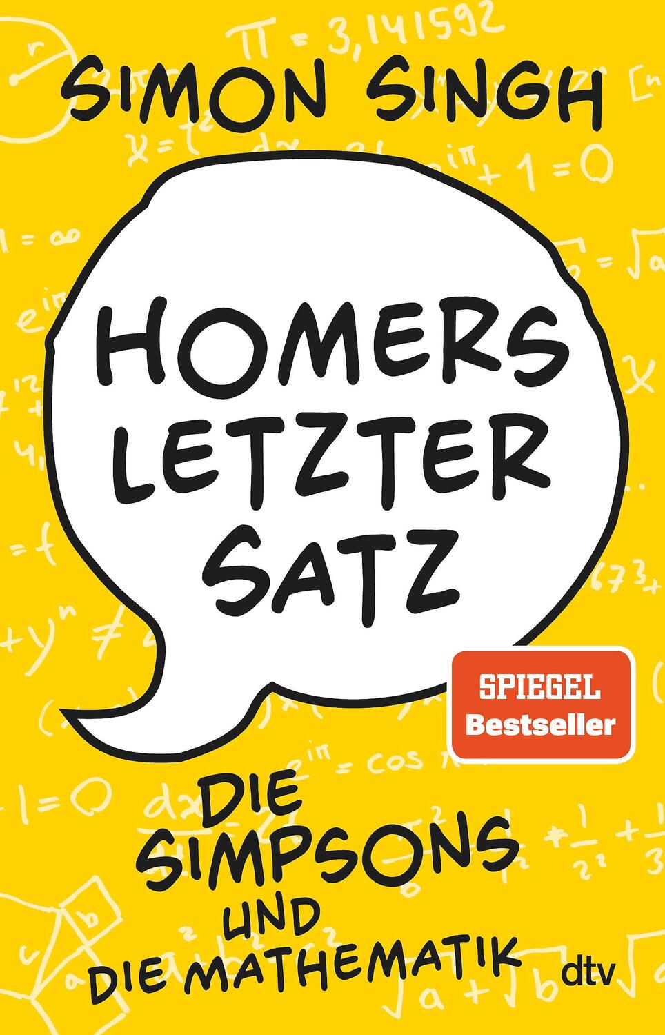 Cover: 9783423348478 | Homers letzter Satz | Die Simpsons und die Mathematik | Simon Singh