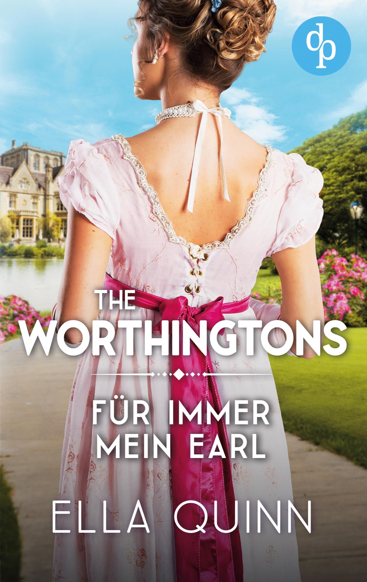 Cover: 9783986378479 | Für immer mein Earl | Ella Quinn | Taschenbuch | The Worthingtons