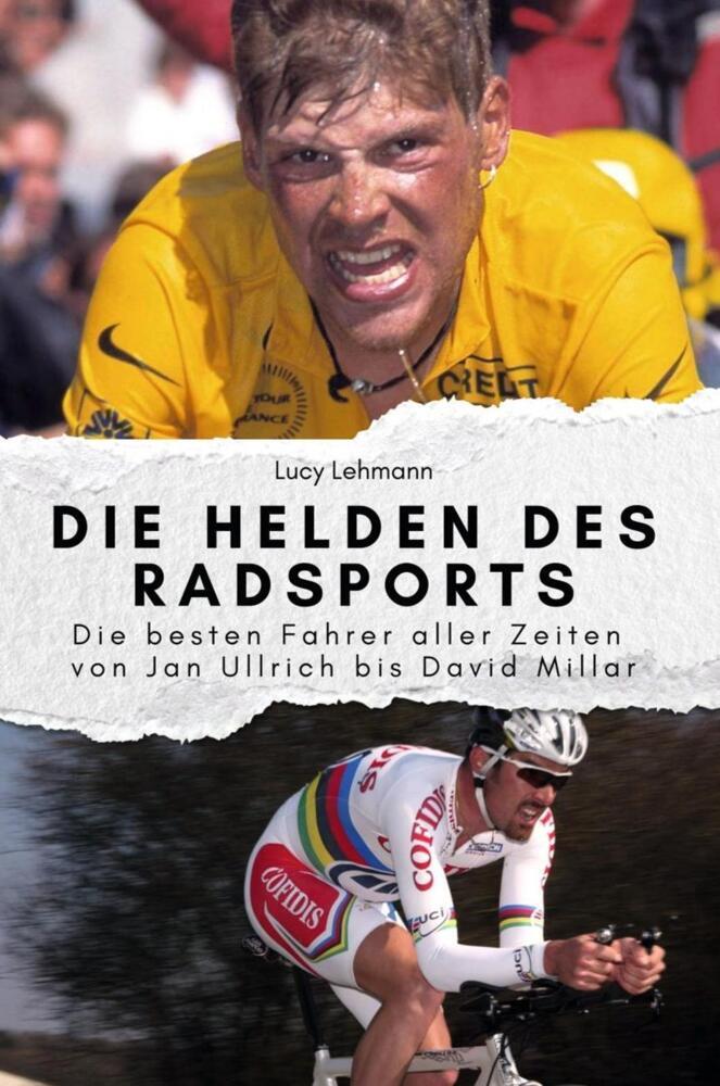 Cover: 9783759111746 | Die Helden des Radsports - Das perfekte Geschenk für Männer und...