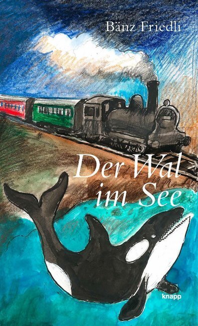 Cover: 9783906311708 | Der Wal im See | Perlen-Reihe. Ungekürzte Ausgabe | Bänz Friedli