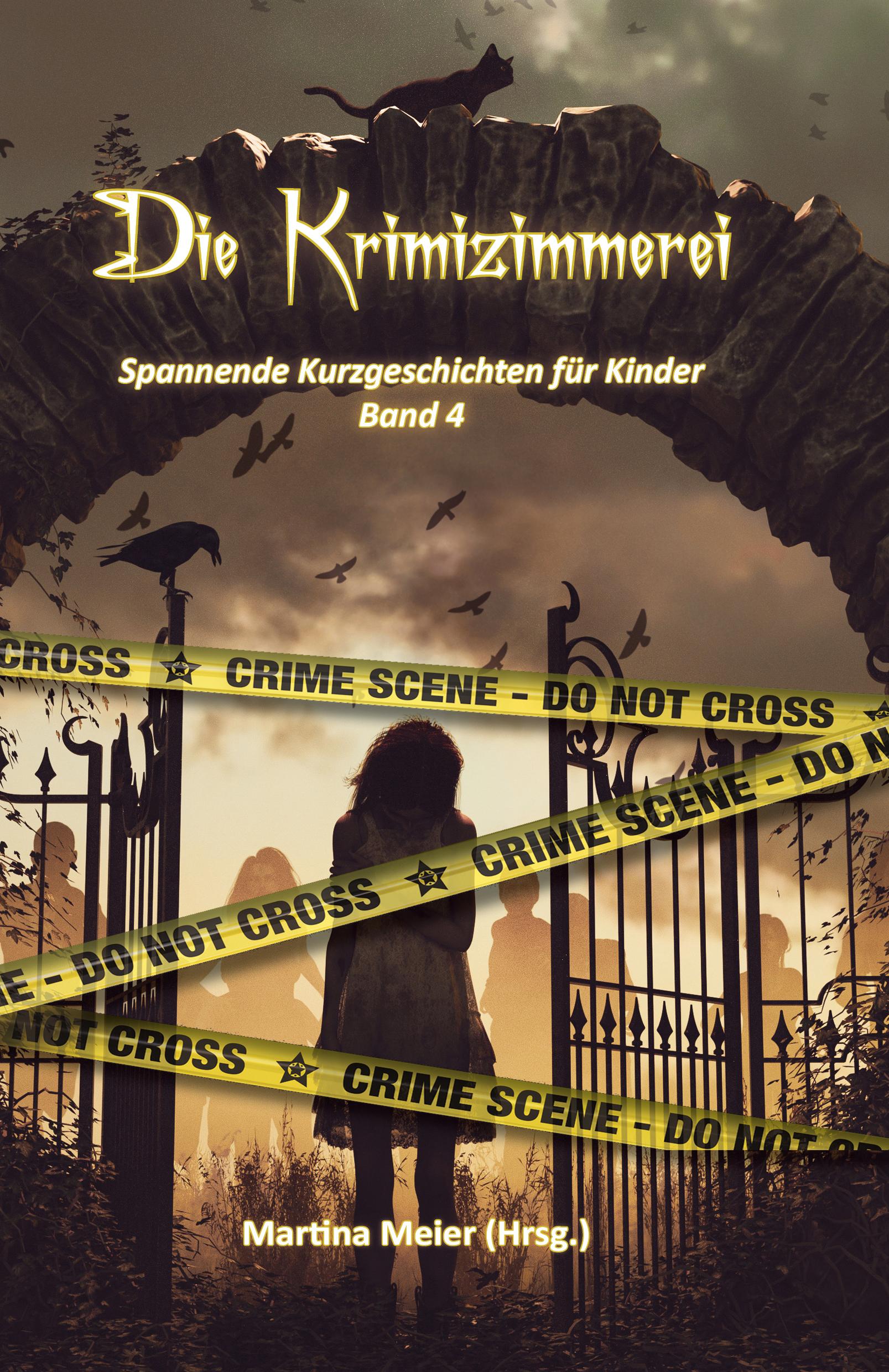 Cover: 9783990510360 | Die Krimizimmerei | Spannende Kurzgeschichten für Kinder Band 4 | Buch