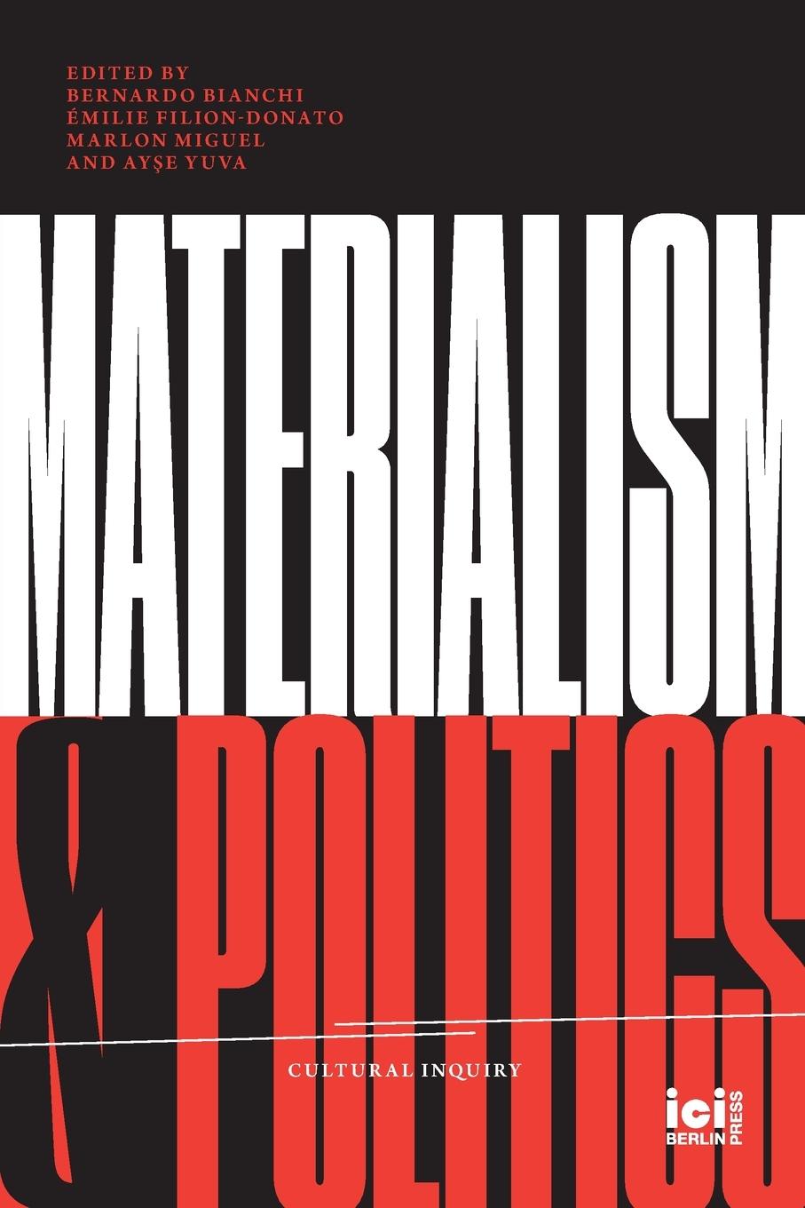 Cover: 9783965580183 | Materialism and Politics | Bernardo Bianchi (u. a.) | Taschenbuch