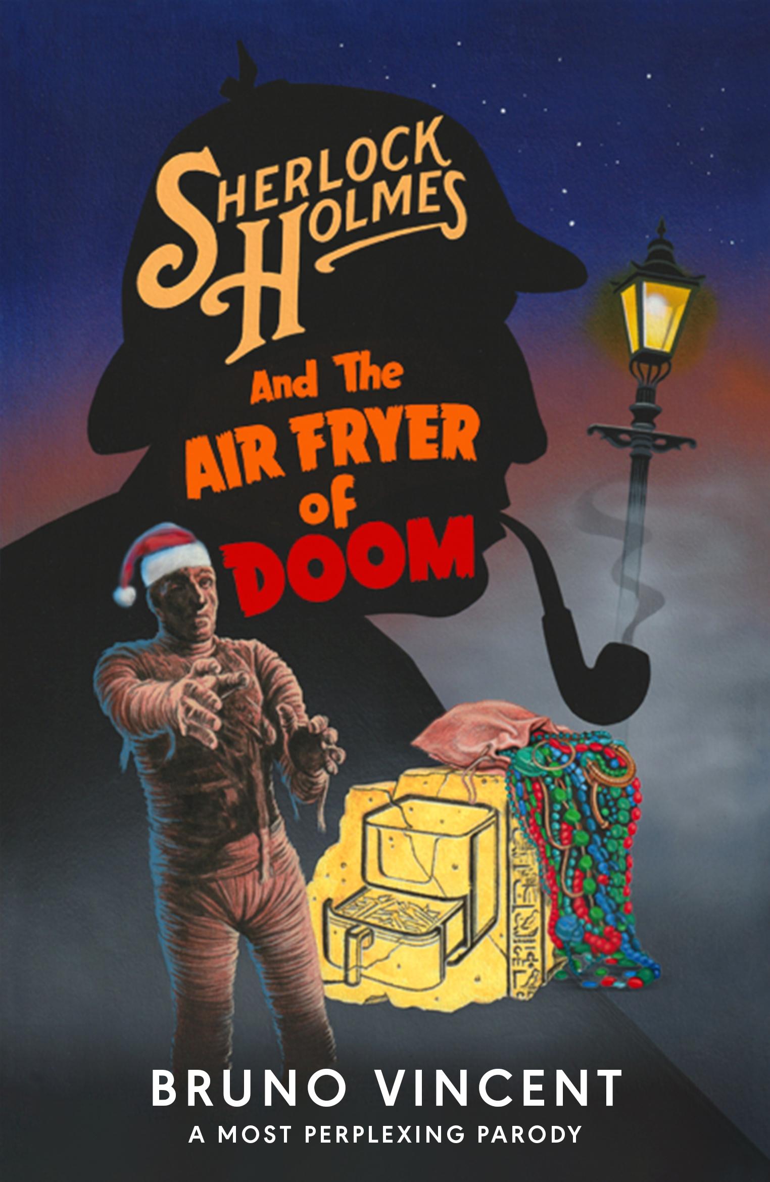 Cover: 9780241721445 | Sherlock Holmes and the Air Fryer of Doom | Bruno Vincent | Buch