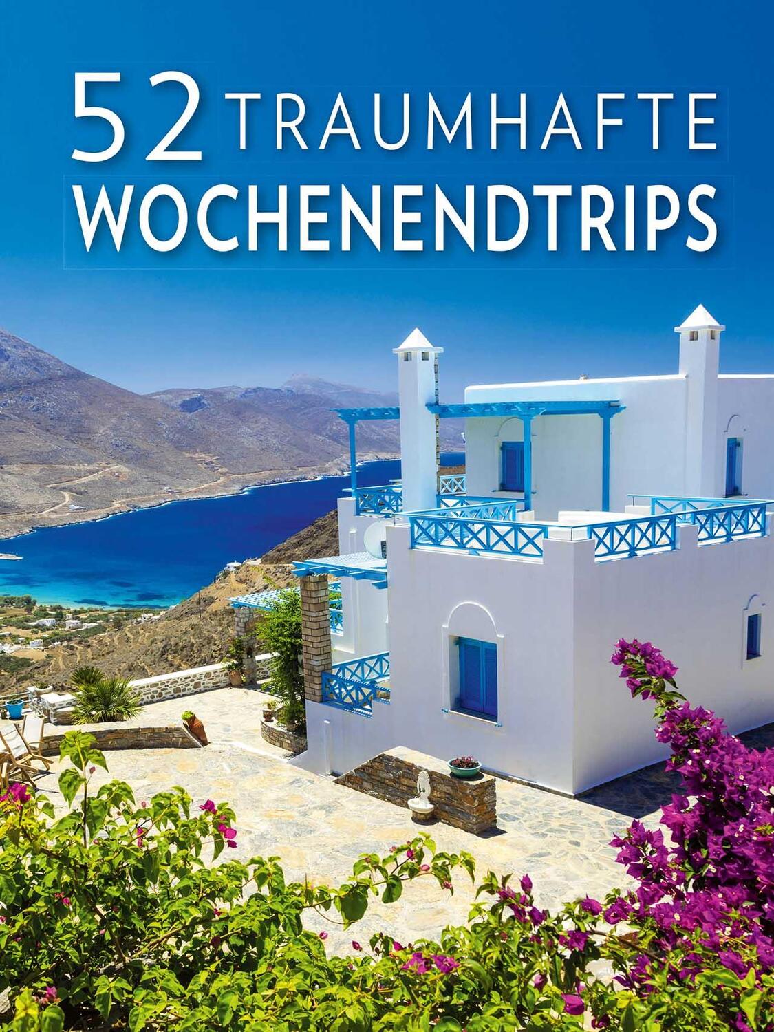 Cover: 9788863124125 | 52 traumhafte Wochenendtrips | Elena Luraghi (u. a.) | Buch | 352 S.