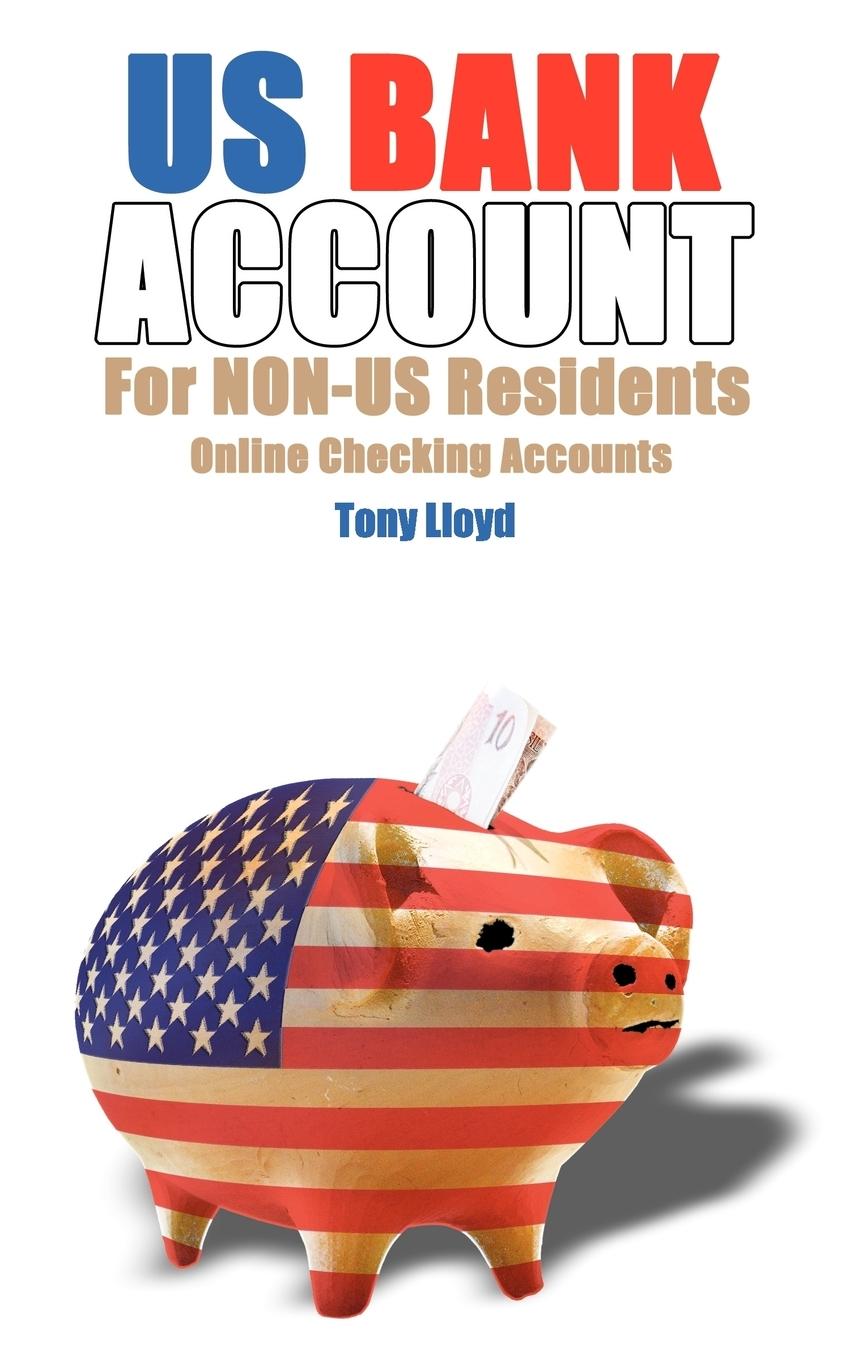 Cover: 9781607963127 | US Bank Account For NON-US Residents | Online Checking Accounts | Buch