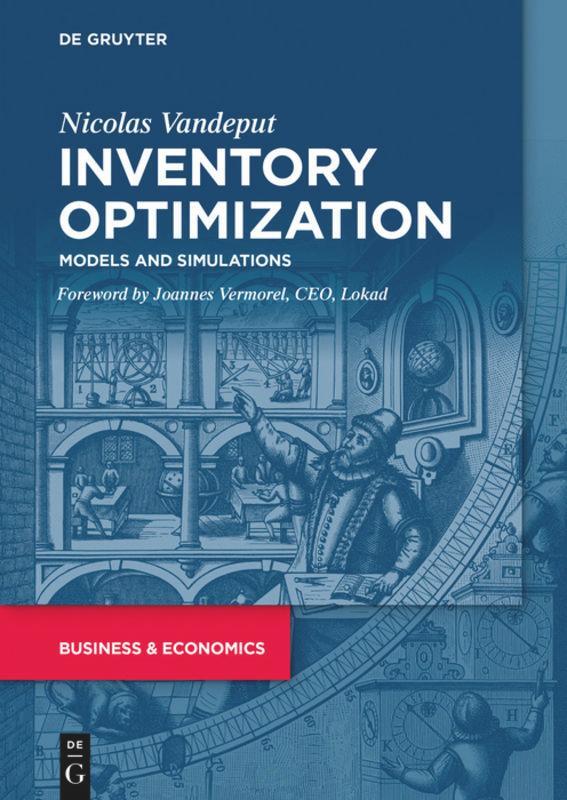 Cover: 9783110673913 | Inventory Optimization | Models and Simulations | Nicolas Vandeput