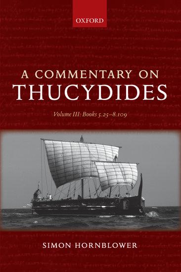 Cover: 9780199594450 | A Commentary on Thucydides: Volume III: Books 5.25-8.109 | Hornblower