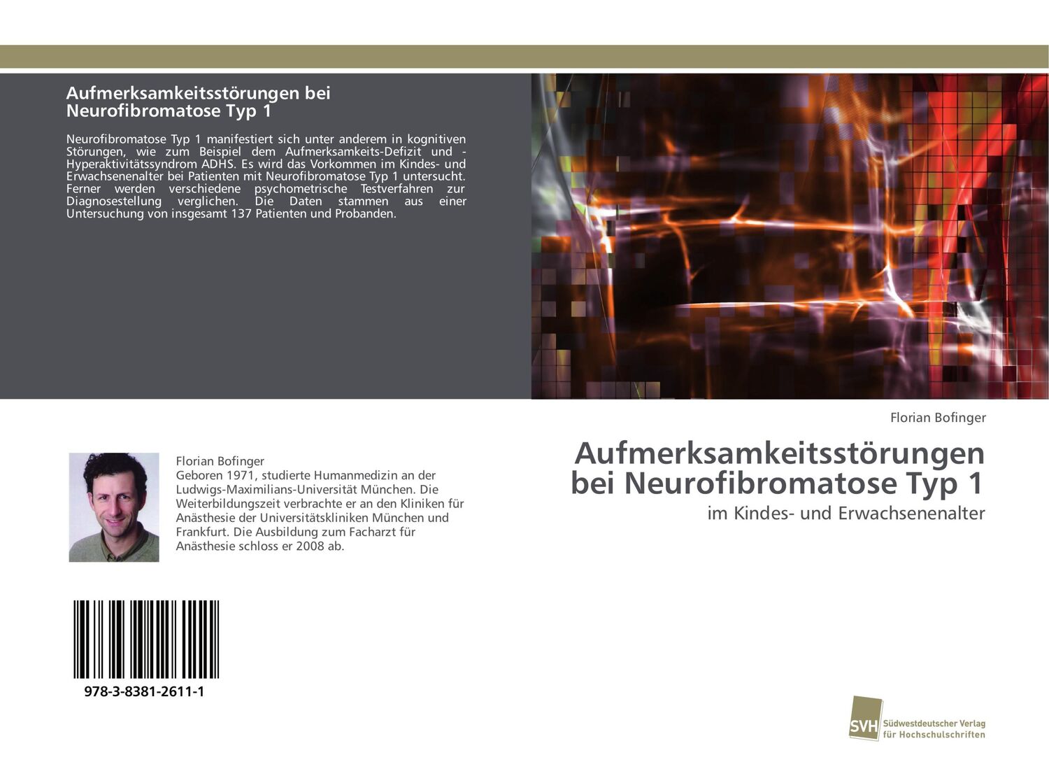 Cover: 9783838126111 | Aufmerksamkeitsstörungen bei Neurofibromatose Typ 1 | Florian Bofinger