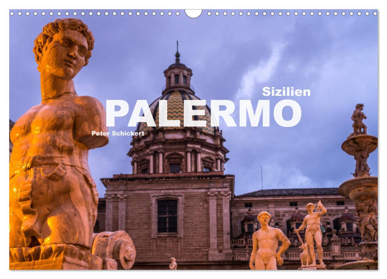 Cover: 9783435173822 | Sizilien - Palermo (Wandkalender 2025 DIN A3 quer), CALVENDO...