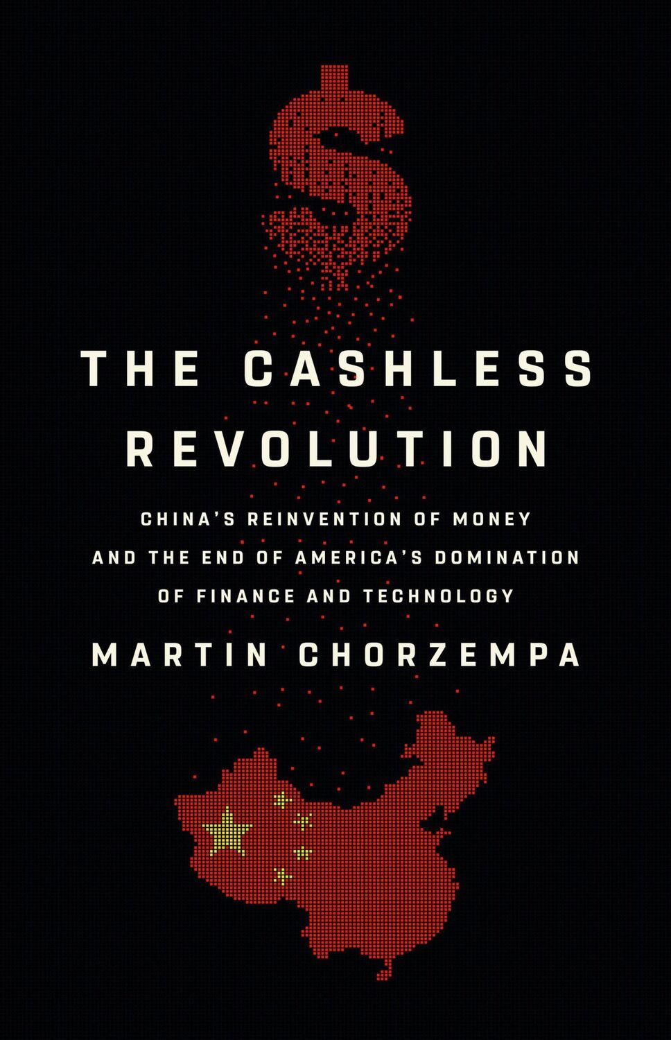 Cover: 9781541700703 | The Cashless Revolution | Martin Chorzempa | Buch | Gebunden | 2022