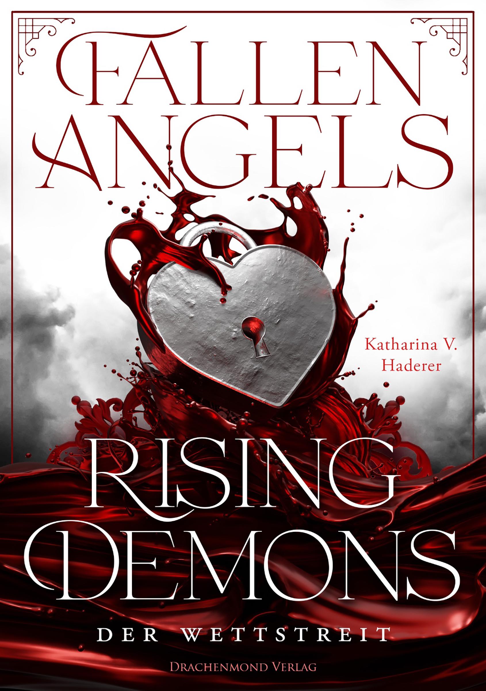 Cover: 9783959913140 | Fallen Angels, Rising Demons - Der Wettstreit | Katharina V. Haderer