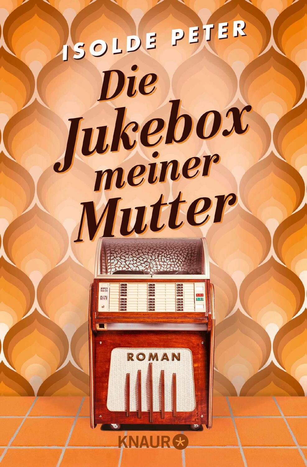 Cover: 9783426530887 | Die Jukebox meiner Mutter | Roman | Isolde Peter | Taschenbuch | 2024