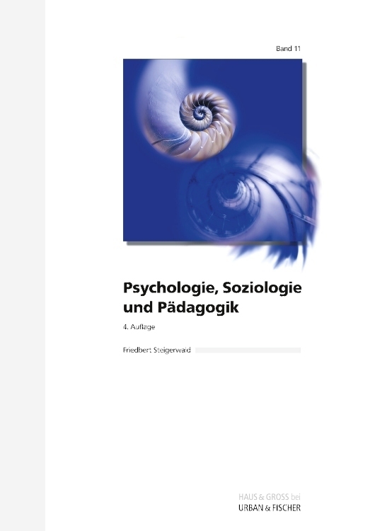 Cover: 9783437319136 | Psychologie, Soziologie und Pädagogik | Friedbert Steigerwald | Buch