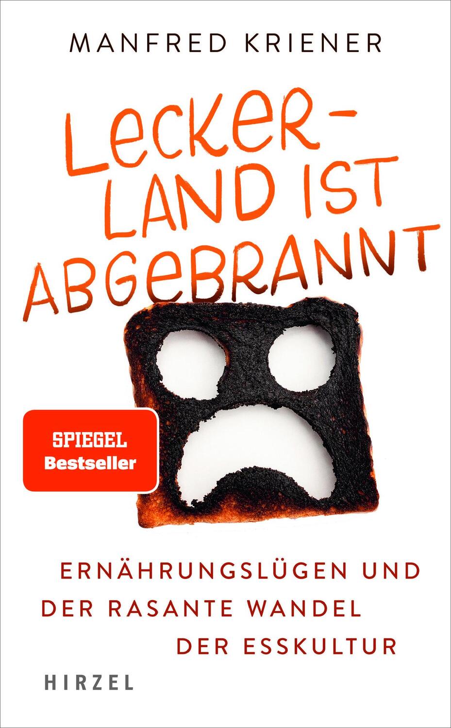 Cover: 9783777628158 | Lecker-Land ist abgebrannt | Manfred Kriener | Taschenbuch | Deutsch