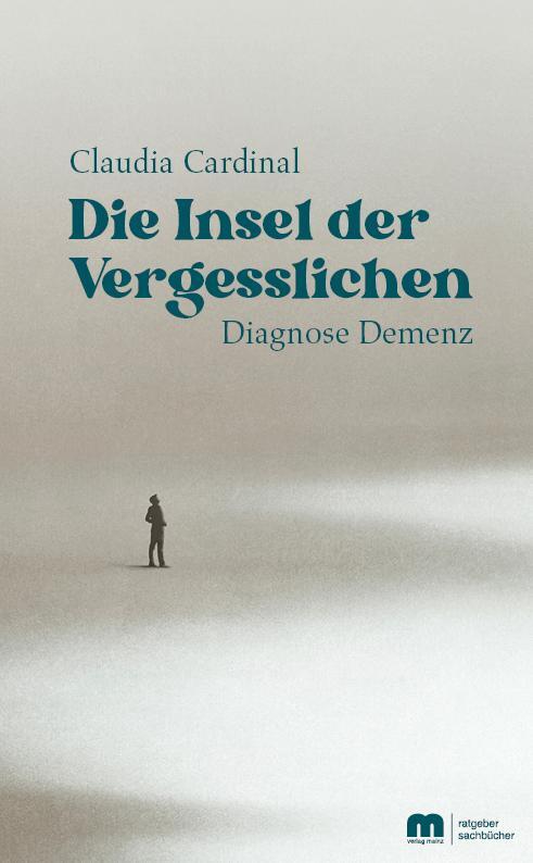 Cover: 9783863170622 | Die Insel der Vergesslichen | Diagnose Demenz | Claudia Cardinal