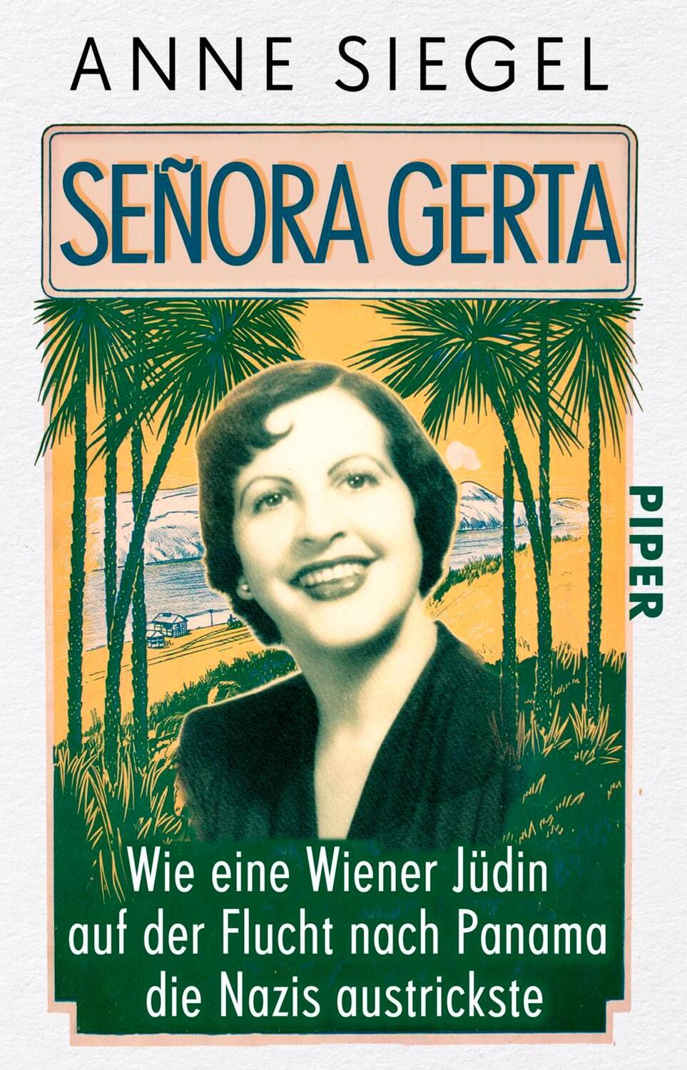 Cover: 9783492313315 | Señora Gerta | Anne Siegel | Taschenbuch | 242 S. | Deutsch | 2018