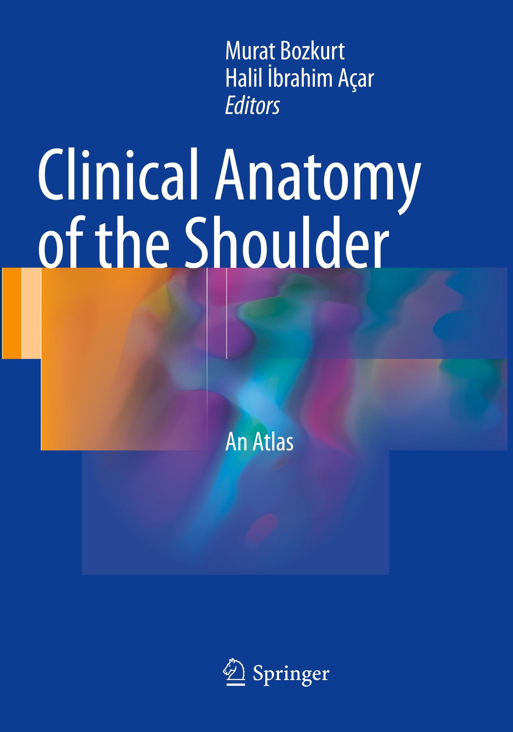 Cover: 9783319852751 | Clinical Anatomy of the Shoulder | An Atlas | Açar (u. a.) | Buch | ix